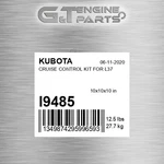 L9485 Cruise Control Kit For L37 Fits Kubota (surplus Open Box). Fixed Price $233.70.
