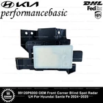 99120P6000 Oem Front Corner Blind Spot Radar Lh For Hyundai Santa Fe 2024-2025. Fixed Price $180.00.
