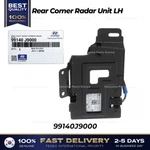 Genuine Rear Corner Radar Unit Lh 99140J9000 For Hyundai Kona. Fixed Price $444.00.