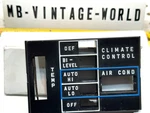 Mercedes 77-81 W116 450SEL,W123,R107 450SL Climate Control Colored Black Face. Fixed Price $100.03.