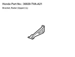 (1) Bnib Oem 18-22 Honda Accord Upper Left Driver Radar Bracket / 36820-TVA-A21. Fixed Price $19.95.