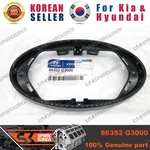 Genuine/oem 86352G3000 Bracket-logo Mtg For Hyundai/kia. Fixed Price $6.68.