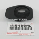 Toyota 4RUNNER Land Cruiser LX470 Oem Lower Steering Wheel Cover 45186-58020-B0. Fixed Price $8.33.