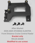 2024-2025 Hyundai Elantra Front Cruise Control Radar Bracket Only 99110-AA500. Fixed Price $89.00.
