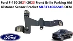 Ford F150 2021-23 Front Grille Parking Aid Distance Sensor Bracket ML3T14C022AB. Fixed Price $30.00.