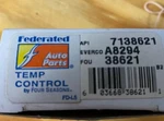 Federated Mogul Temp Control By Four Seasons 38621. Fixed Price $6.00.