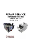 Mercedes Benz 48V Lithium Battery W167 W205 W206 W213 W222 W223 Repair Service. Fixed Price $350.00.