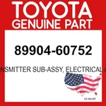 Toyota Genuine 89904-60752 Transmitter Sub-assy Electrical Key Oem 8990460752. Fixed Price $155.01.
