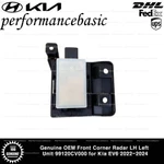 Genuine Oem Front Corner Radar Lh Left Unit 99120CV000 For Kia EV6 2022-2024. Fixed Price $207.00.
